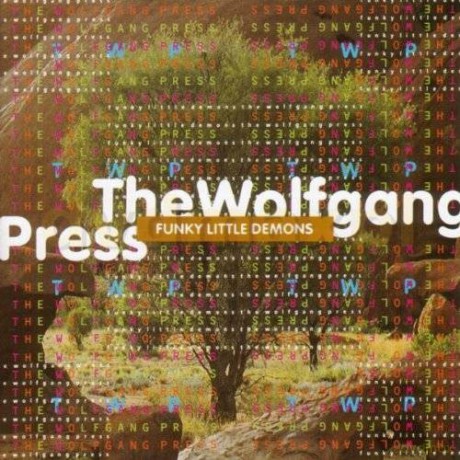 The Wolfgang Press: Funky Little Demons [CD]