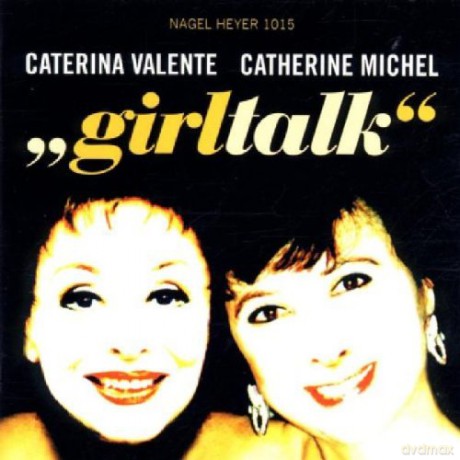 Catherine Michel: Girltalk [CD]