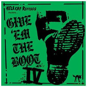Give 'Em the Boot Iv [CD]