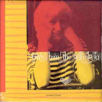 Blossom Dearie: Give Him the Ooh-La-La [CD]