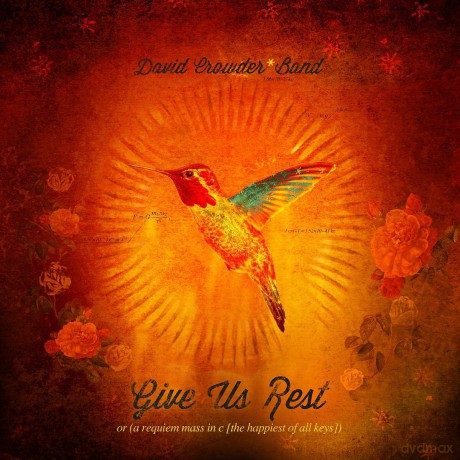 David Crowder: Give Us Rest [2CD]