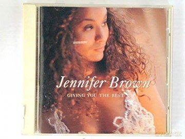 Jennifer Brown: Giving You The Best [CD]