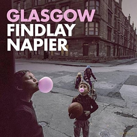 Findlay Napier: Glasgow [CD]