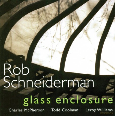 Rob Schneiderman: Glass Enclosure [CD]