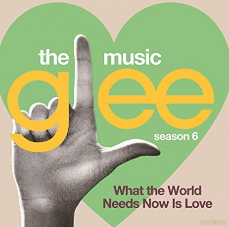 Glee: The Music What the World Needs [CD]