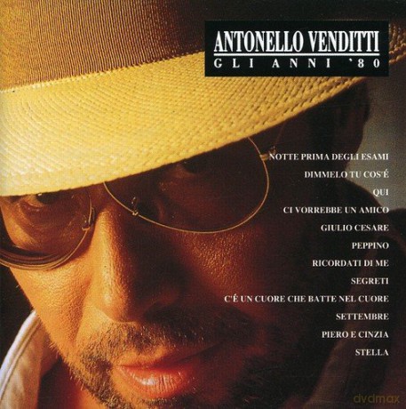 Antonello Venditti: Gli Anni 80 [CD]