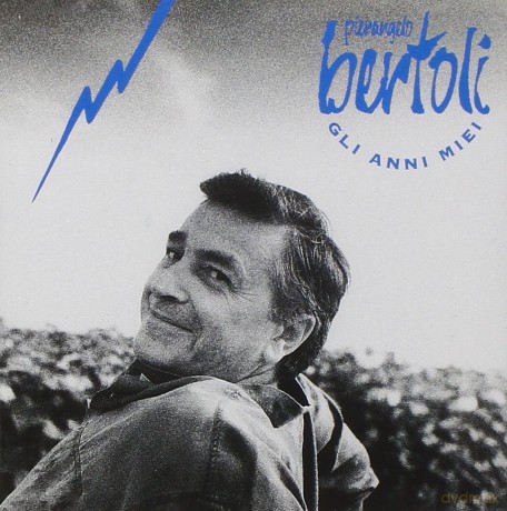 Pierangelo Bertoli: Gli Anni Miei [CD]