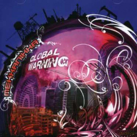 Mekkanikka: Global Warning [CD]