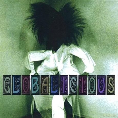 Globalicious: Globalicious [CD]