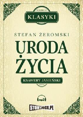 Uroda Życia - Stefan Żeromski [AUDIOBOOK] [CD-MP3]