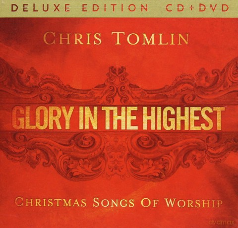 Chris Tomlin: Glory in the Highest: Christmas Songs of Worship [CD]