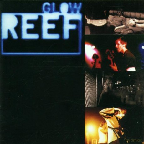 Reef: Glow [CD]