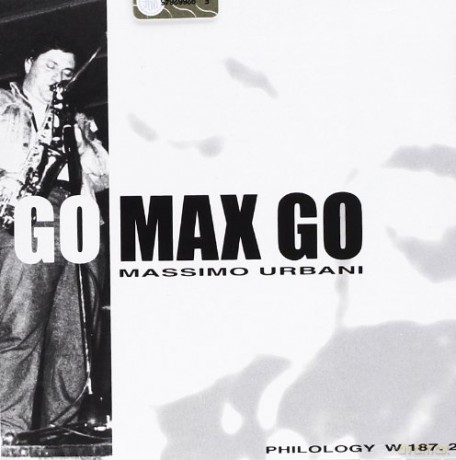 Massimo Urbani: Go Max Go [CD]