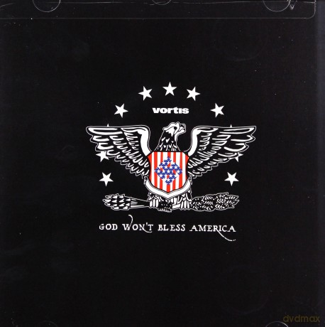 Vortis: God Won'T Bless America [CD]