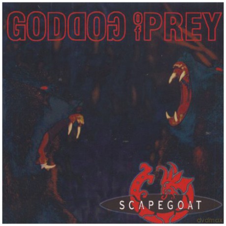 Scapegoat: Goddog of Prey [CD]