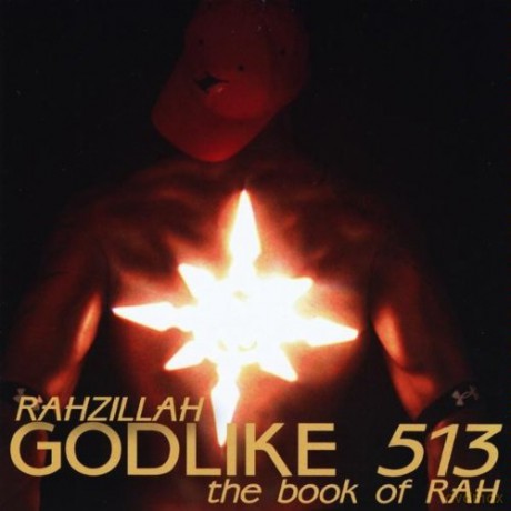 Rahzillah: Godlike 513-the Book Rah [CD]