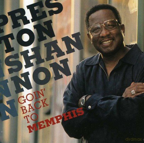 Preston Shannon: Goin'Back To Memphis [CD]