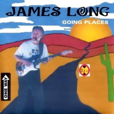 James Long: Going Places [CD]
