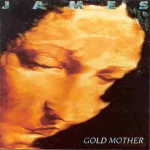 James: Gold Mother [CD]