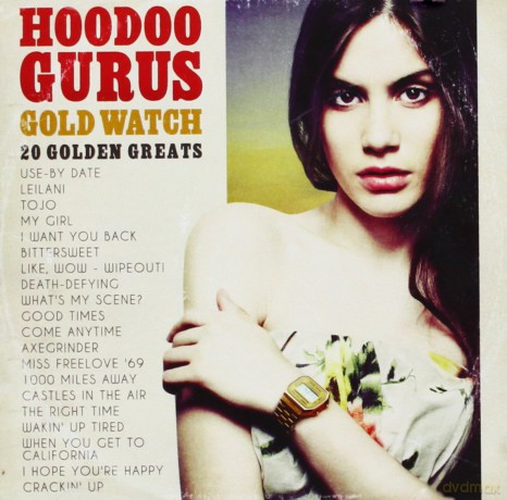 Hoodoo Gurus: Gold Watch: 20 Golden Greats [CD]