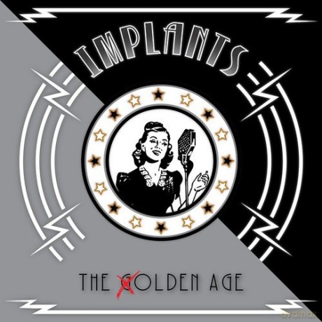 Implants: Golden Age [CD]