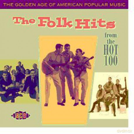 Golden Age Of American Popular Music - The Folk Hits [CD]