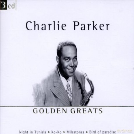 Charlie Parker: Golden Greats: 3cd [CD]