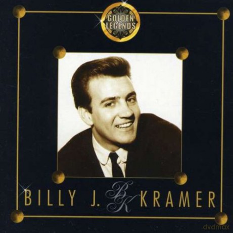 Billy J. Kramer: Golden Legends [CD]