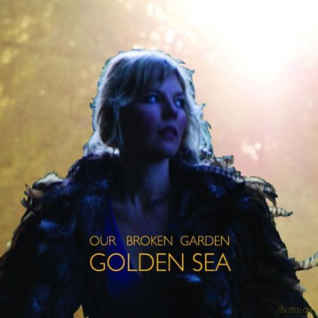 Our Broken Garden: Golden Sea [CD]