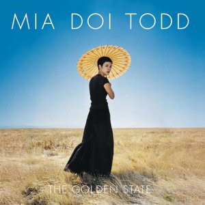 Mia Doi Todd: Golden State [CD]
