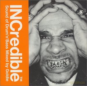 Goldie-Incredible Sound Of [CD]
