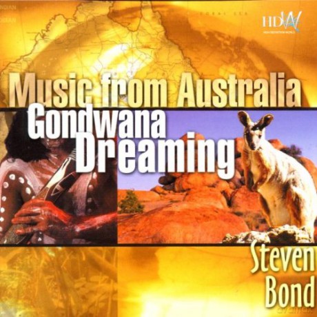 Steven Bond: Gondwana Dreaming [CD]