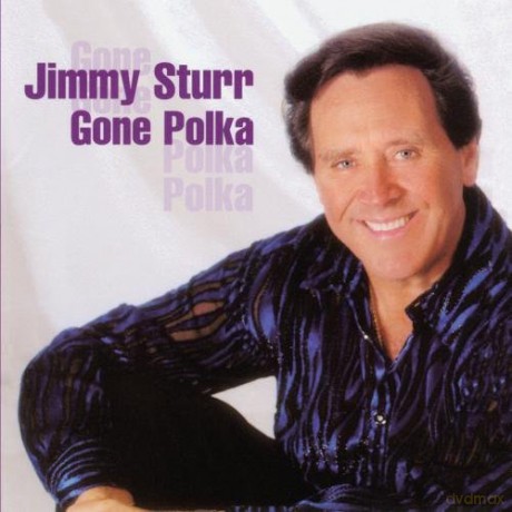 Jimmy Sturr: Gone Polka [CD]