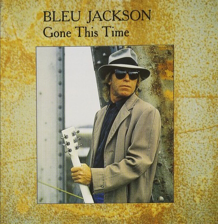 Bleu Jackson: Gone This Time [CD]