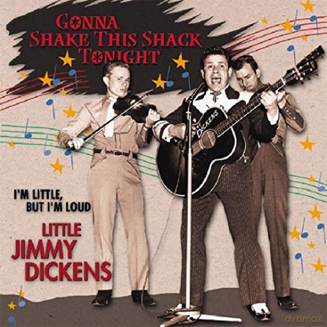 Little Jimmy Dickens: Gonna Shake This Shack.. [CD]