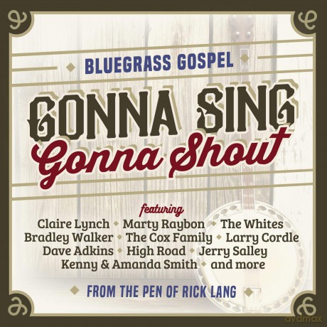 Gonna Sing Gonna Shout [CD]