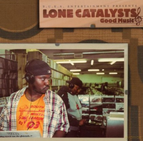 Lone Catalysts: Good Music [CD]