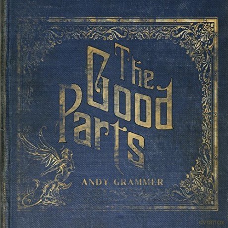 Andy Grammer: Good Parts [CD]