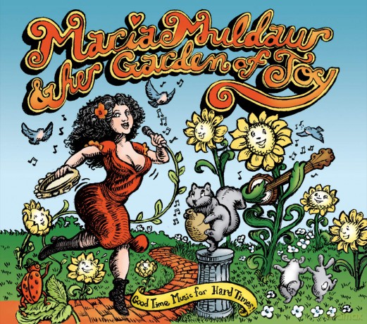 Maria Muldaur: Good Time Music For Hard [CD]