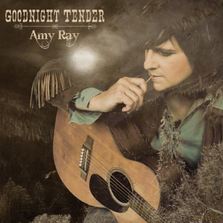 Amy Ray: Goodnight Tender [CD]