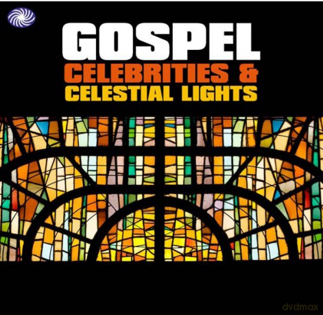 Gospel Celebrities And Celestial Lights [2CD]