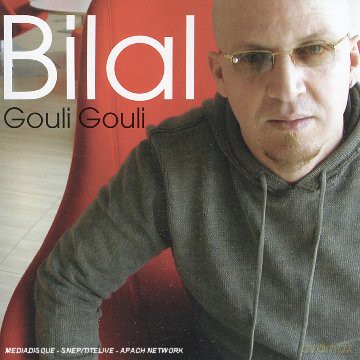 Cheb Bilal: Gouli Gouli [CD]