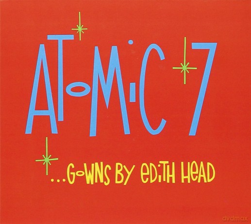 Atomic 7: Gowns By Edith Head [CD]