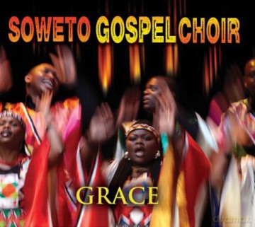 Soweto Gospel Choir: Grace [CD]