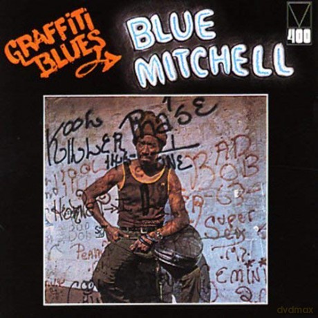 Blue Mitchell: Graffiti Blues [CD]