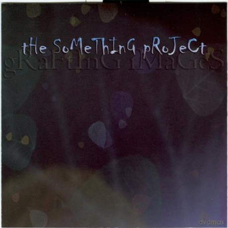 Something Project: Grafting Images [CD]