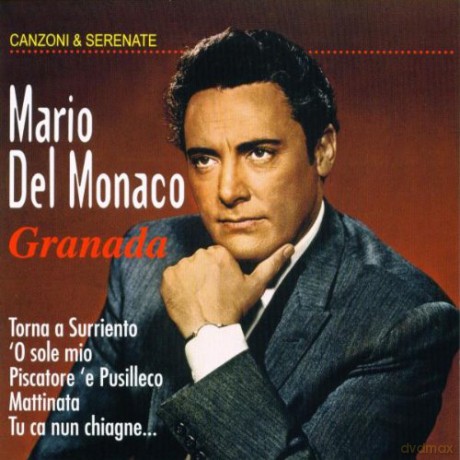 Mario Del Monaco: Granada [CD]