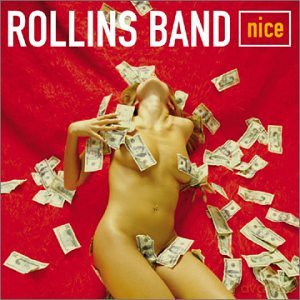 Rollins Band: Nice [CD]
