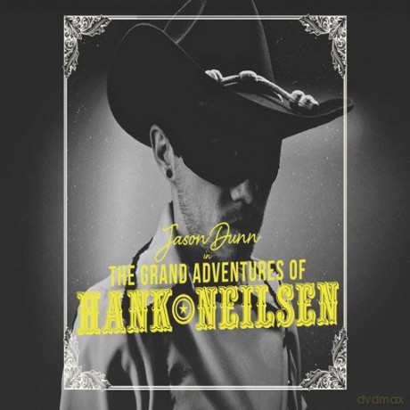 Jason Dunn: Grand Adventures of Hank Neilsen [CD]