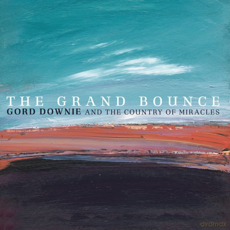 Gord Downie: Grand Bounce [CD]